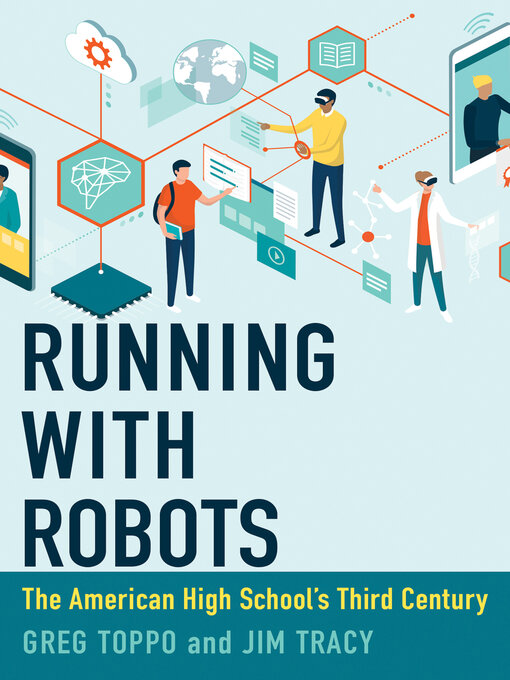 Title details for Running with Robots by Greg Toppo - Available